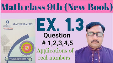 Math Class 9th New Book Exercise 1.3 Question 1,2,3,4,5 | 9th Math Ex 1.3 Q1,2,3,4,5