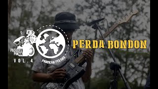 Pasukan Perang - Perda Bondon (Pasukan Piknik Vol.4 - Live Forest Session) 2020 | #PASUKANPIKNIK