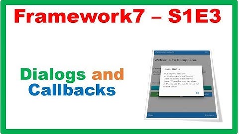 Framework7 S1E3 :- Dialogs and Callbacks (ES6)
