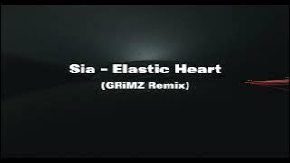 Sia - Elastic Heart (GRiMZ Remix)