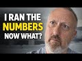 I Ran the Numbers… Can I Actually Retire?