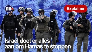 Hoe Israël de strijd tegen Hamas voert | NU.nl | Explainer