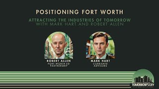 "Positioning Fort Worth" Presentation at the 2025 Tarrant County Commercial Real Estate Forecast