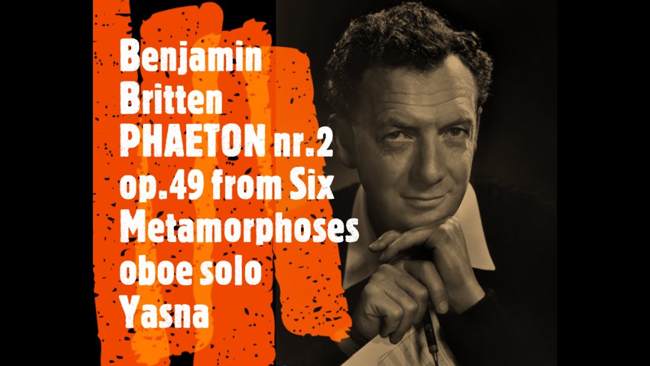Benjamin BRITTEN - PHAETON nr.2 op.49 for oboe solo