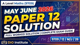 A Level Maths (9709) May/June 2026 Paper 12 Solution