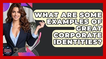 What Are Some Examples Of Great Corporate Identities? | Graphic Design Nerd