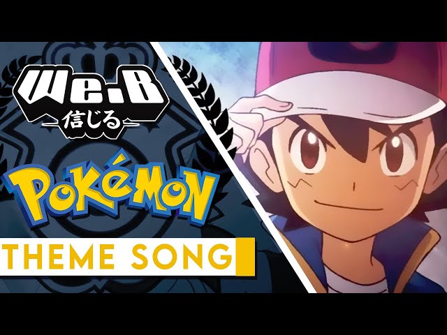 Pokémon Opening Theme Song - Gotta Catch 'Em All | FULL Cover by We.B ft. Billy Kametz class=