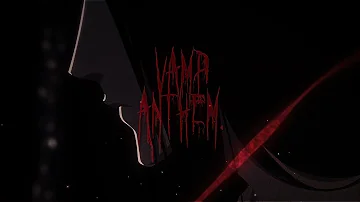 vamp anthem | bleach