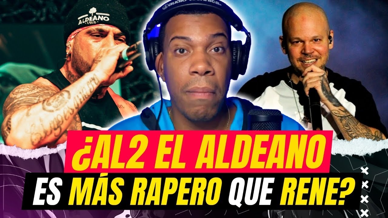 AL2 EL ALDEANO 1 MILLON DE VECES MAS RAPERO QUE RESIDENTE (REACCION ...