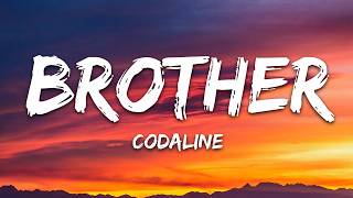 Kodaline - Brother Lyrics