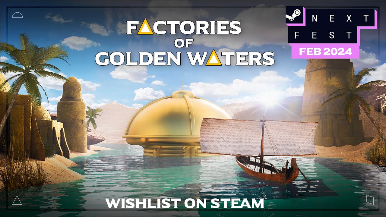Factories of Golden Waters - Gameplay Trailer