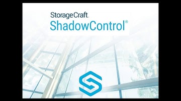 StorageCraft ShadowControl 4.0 Release Training