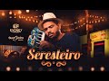 Evoney Fernandes ( Seu Osmar ) - Seresteiro [Clipe Oficial]