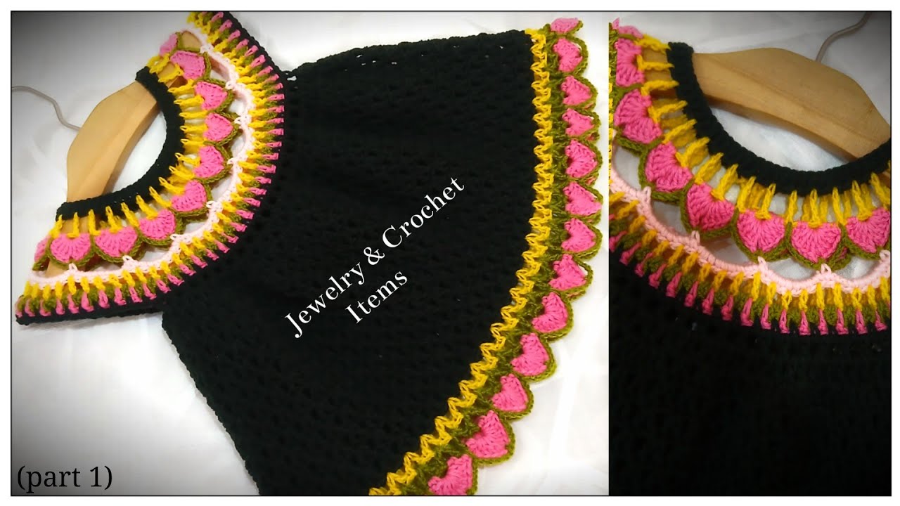 Baby Girl Crochet Dress With Heart Border |Crochet FrockTutorial(Part 1)