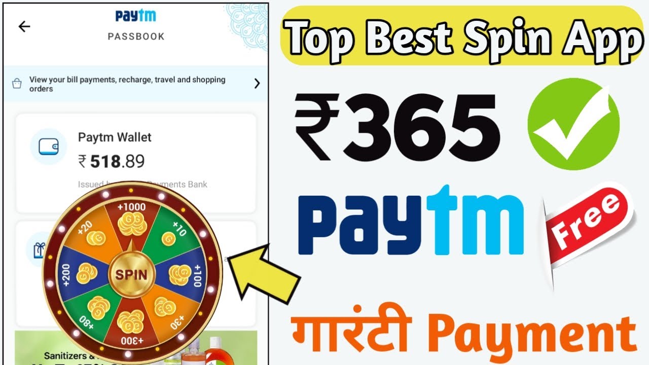New Best Spin App ₹365 गारंटी Paytm Cash 100 Working Trick 2020 Spin
