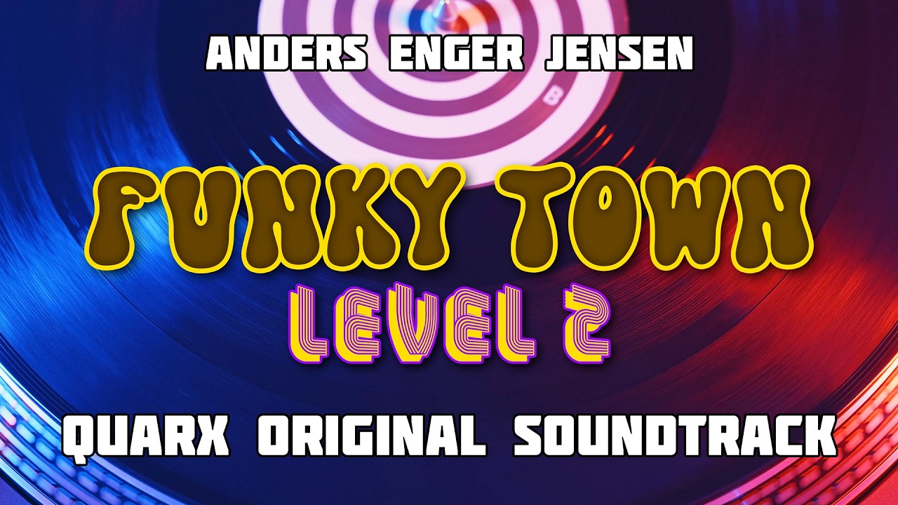 Funky Town (Level 2 - QUARX OST) - YouTube