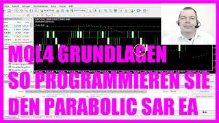 MQL4 TUTORIAL GRUNDLAGEN - 23 SO PROGRAMMIEREN SIE DEN PARABOLIC SAR EXPERT ADVISOR
