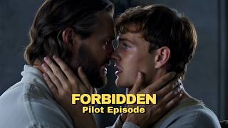 FORBIDDEN | Part 0: Pilot Episode