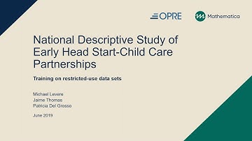 How to Access & Use Data: The National Descriptive Study of Early Head Start-Child Care Partnerships