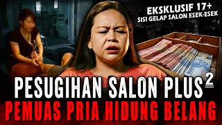 Download lagu PAKE PENGLARIS JIN, 1 HARI DAPAT 2.5 JUTA TAPI V*G*NAKU TERB*K4R !! PESUGIHAN SALON PIJAT PLUS