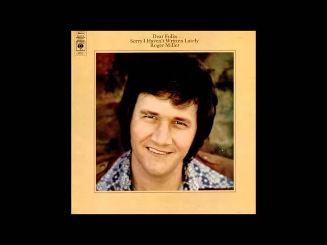 ROGER MILLER - OPEN UP YOUR HEART