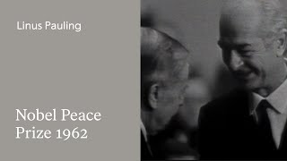 Linus Pauling: 1962 Nobel Peace Prize ceremony