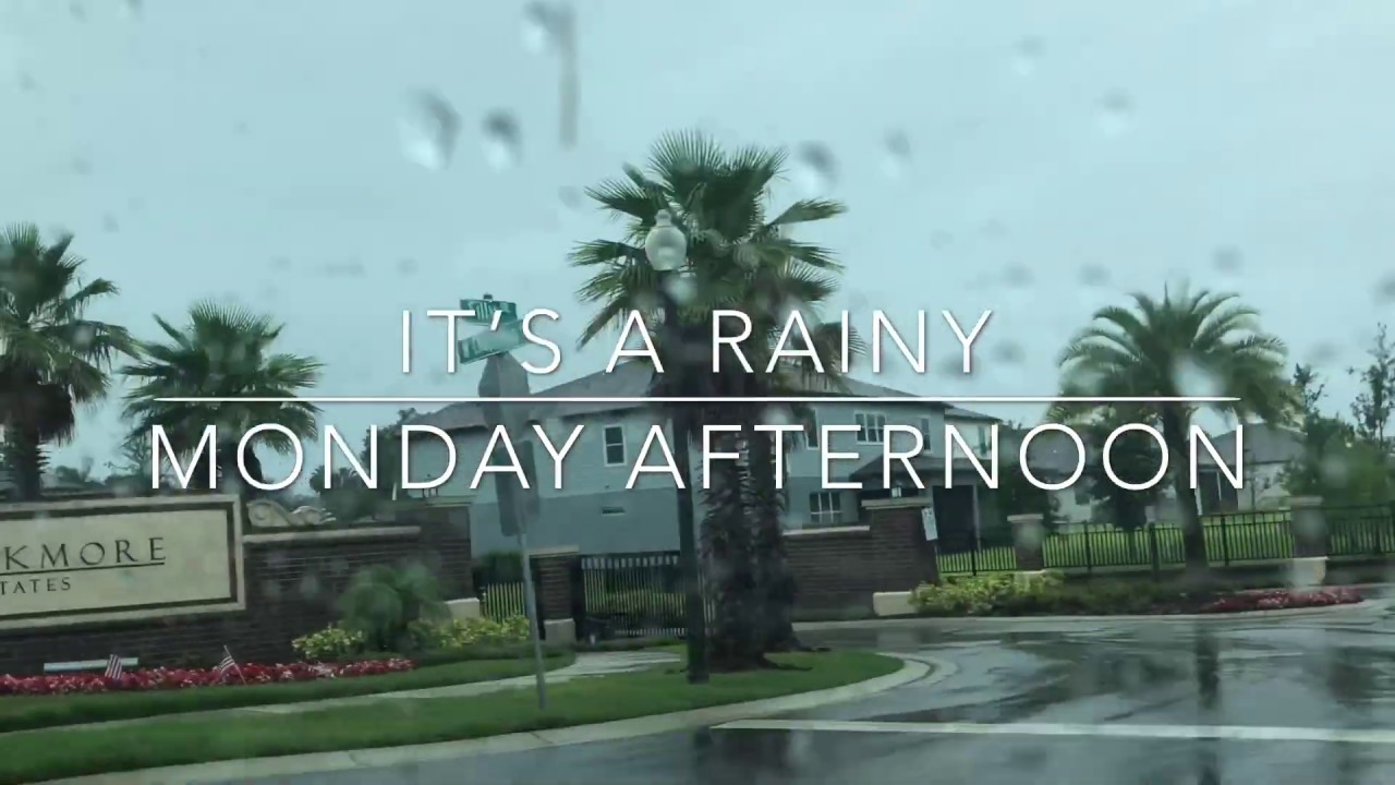 IT’S A RAINY MONDAY AFTERNOON - YouTube