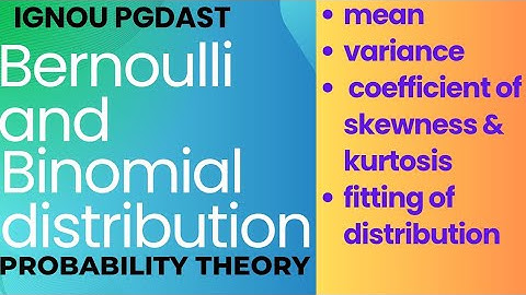 #binomialdistribution#bernoullidistribution|#discreteprobabilitydistributions#ignou #pgdast