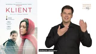 Kinosfera bez barier - film 'Klient' 18.03.2020, godz. 17:30