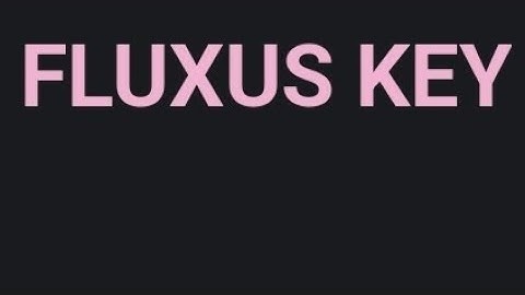 fluxus key bypass update