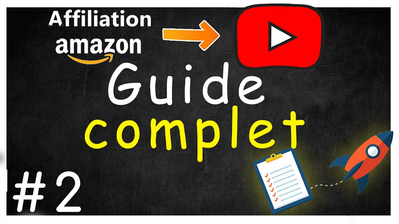 Comment faire de l'AFFILIATION AMAZON sur Youtube ? (En 30 min) | GUIDE COMPLET - Episode 2