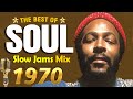 The Very Best Of Soul 70s, 80s,90s Soul Marvin Gaye, Whitney Houston, Al Green,Teddy Pendergass