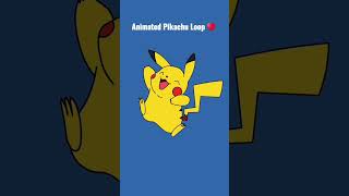 Animated Pikachu Loop #shorts #animation #2d #cartoon #pokemon #pikachu #anime