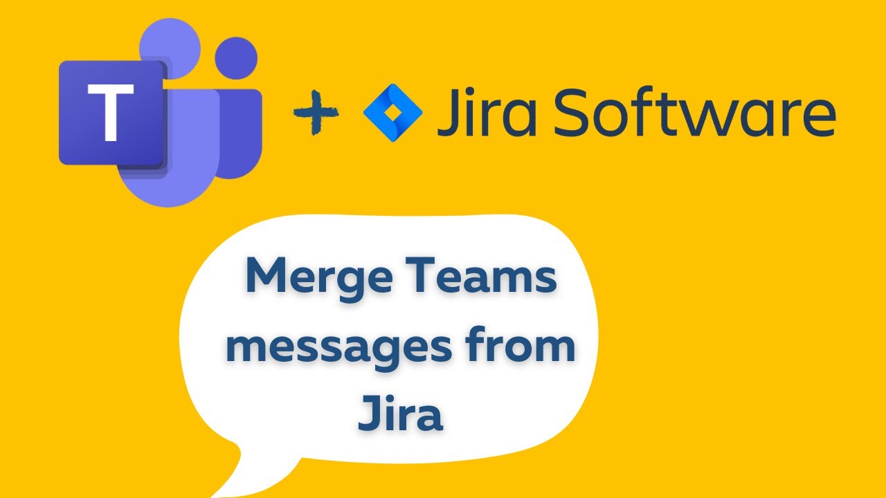 Merge your Microsoft Teams message from Jira - YouTube