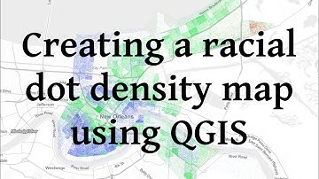 Creating a racial dot density map using QGIS