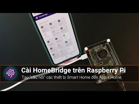 Video: Cài đặt Homebridge trên Raspberry Pi và Windows: 9 bước Video: Cài đặt Homebridge trên Raspberry Pi và Windows: 9 bước