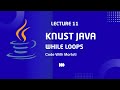 Java While Loops: Flexible Repetition | KNUST Java Tutorial | Code with Mortoti