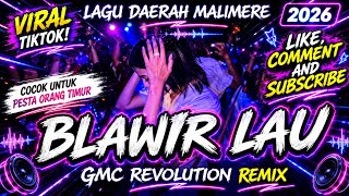 LAGU DAERAH MAUMERE ~ BLAWIR LAU By Nouryes Lex. Jr [ GMC REVOLUTION REMIX ] 💃🏻