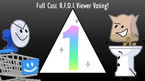 Full Cast B.F.D.I. Viewer Voting 1