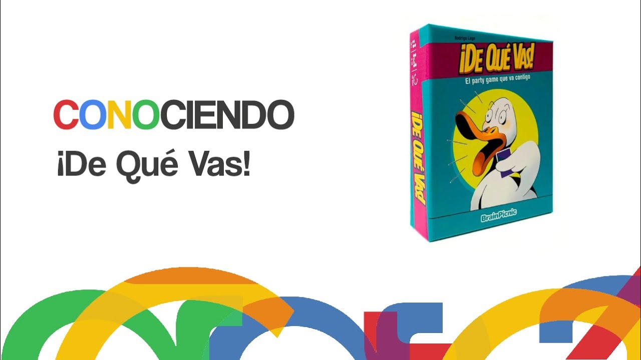 Conociendo ¡De Qué Vas!