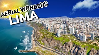 LIMA: Discover the Beauty of Peru's Capital in Stunning 4K Drone Footage