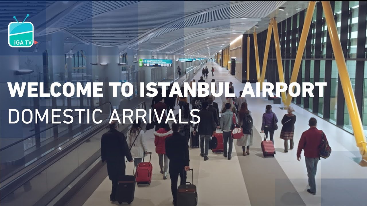 istanbul havalimani na hos geldiniz ic hatlar gelen yolcu youtube