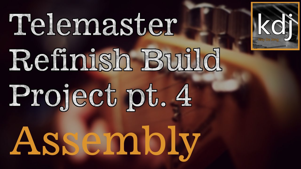 telemaster refinish build project pt 4 assembly youtube maxresdefault telemaster refinish build project pt 4 assembly youtube,Wiring A Telmaster Guitar Kit Youtube