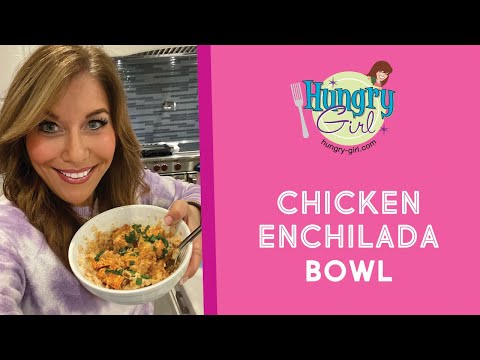 How to Make Hungry Girl’s Chicken Enchilada Bowl (Live Recipe Demo with Lisa)