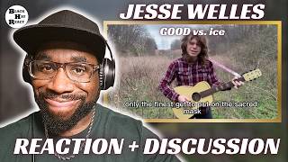 Jesse Welles - GOOD vs. ice | FIRST TIME REACTION & DISCUSSION