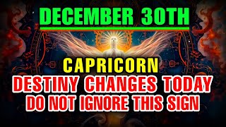 🌌 Capricorn ♑ December 30 Cosmic Shift ⚠️ 7 Powerful Events That Will Change Your Destiny Forever 🌕🪐