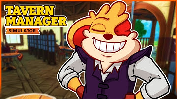 THE TAVERN IS BOOMING!!!!  [TAVERN MANAGER SIMULATOR] EP.5