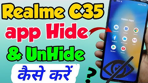 Realme C35 me App Hide or UnHide Kaise Kare | How to app hide in Realme C35 | Realme c35 app hide
