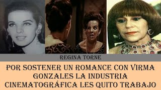 Por Sostener Un Romance Con Virma Gonzales La Industria Cinematográfica Les Quito Trabajo