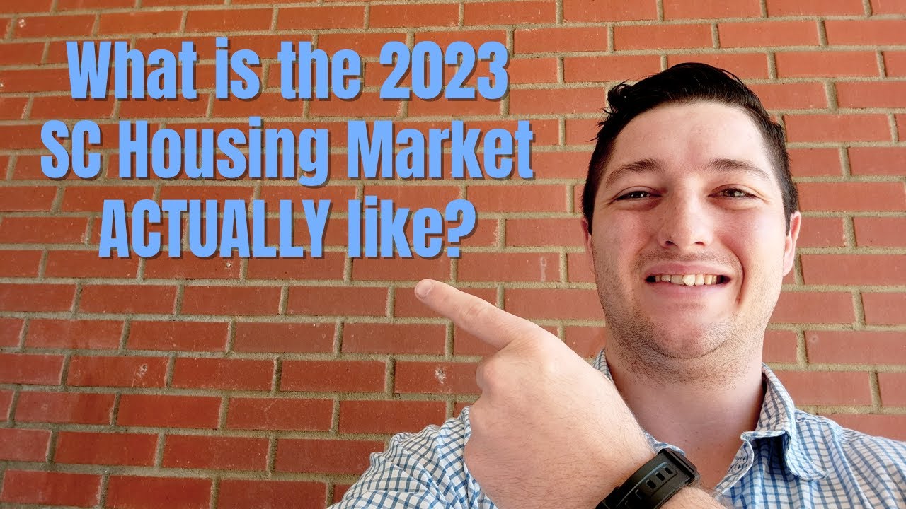 What is the 2023 SC Housing Market ACTUALLY like?